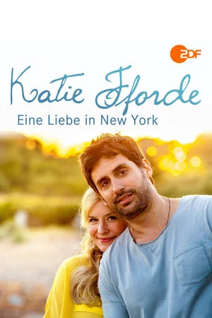 Постер: Katie Fforde: Eine Liebe in New York