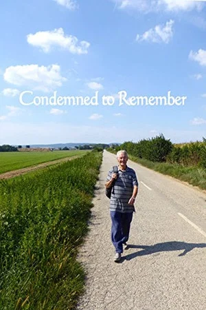 Постер: Condemned To Remember