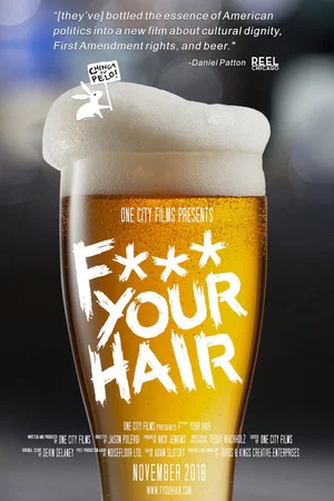 Постер: Fuck Your Hair