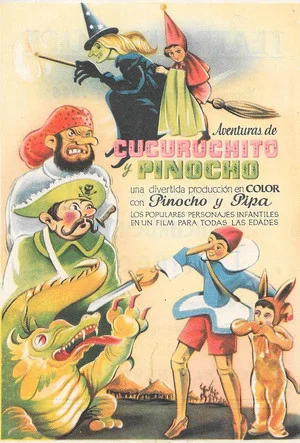 Постер: Aventuras de Cucuruchito y Pinocho