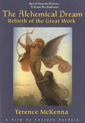 Постер: The Alchemical Dream: Rebirth of the Great Work