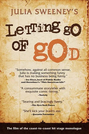Постер: Julia Sweeney - Letting Go of God