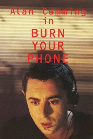 Постер: Burn Your Phone