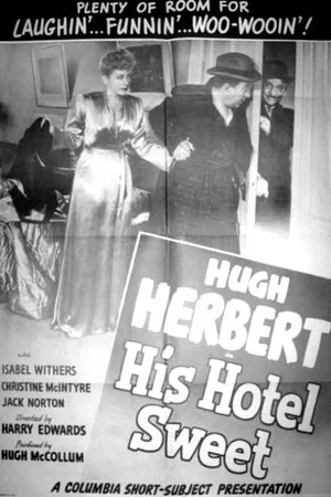 Постер: His Hotel Sweet