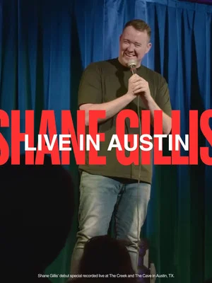 Постер: Shane Gillis: Live in Austin