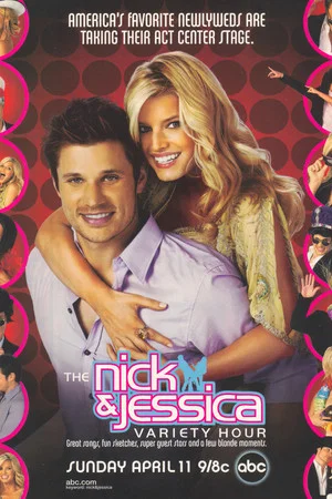 Постер: The Nick and Jessica Variety Hour
