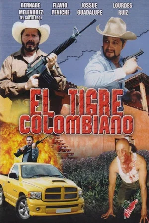 Постер: El Tigre Colombiano