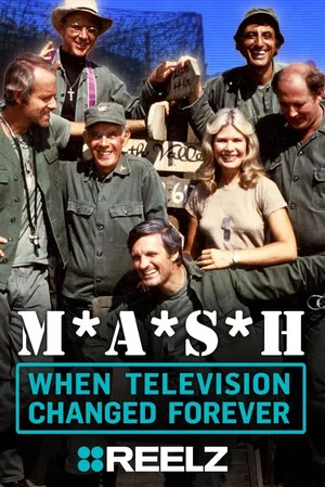 Постер: M*A*S*H: When Television Changed Forever