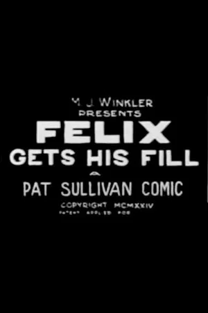 Постер: Felix Gets His Fill