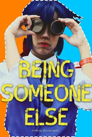 Постер: Being Someone Else