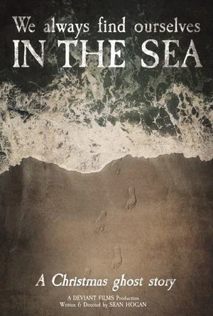Постер: We Always Find Ourselves in the Sea