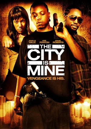 Постер: The City Is Mine