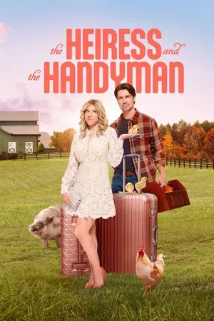 Постер: The Heiress and the Handyman