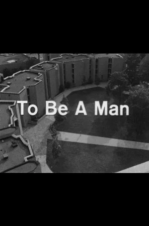 Постер: To Be a Man