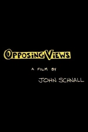 Постер: Opposing Views