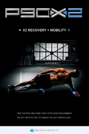 Постер: P90X2 - X2 Recovery + Mobility