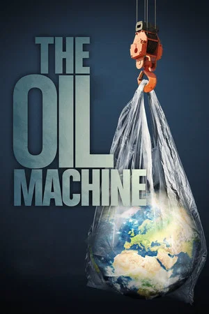 Постер: The Oil Machine