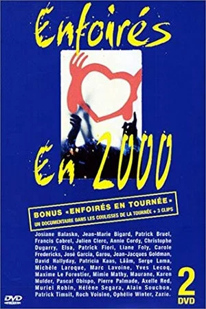 Постер: Les Enfoirés 2000 - Enfoirés en 2000