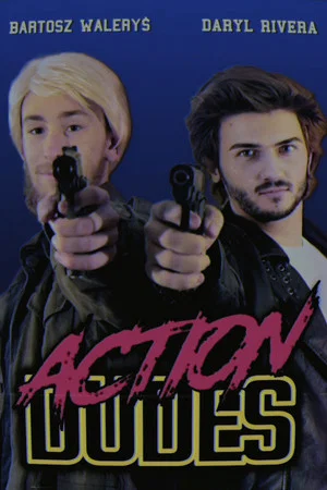 Постер: Action Dudes