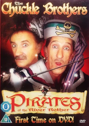 Постер: The Chuckle Brothers: Pirates Of The River Rother