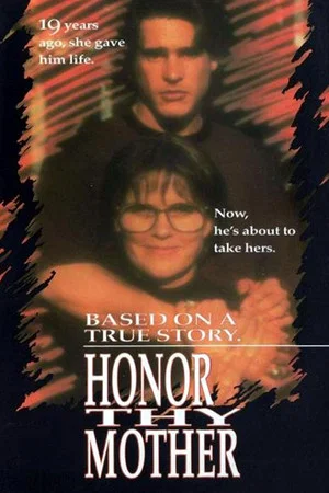 Постер: Honor Thy Mother