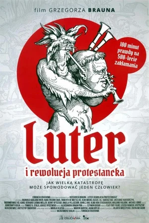 Постер: Luther and the Protestant Revolution