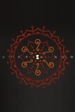 Постер: Utopia Now
