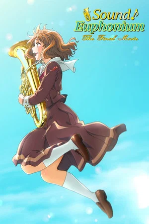Постер: Sound! Euphonium: The Final Movie, Part 1