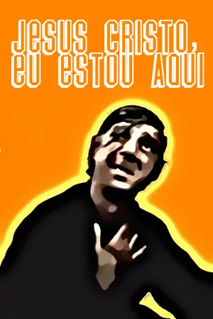 Постер: Jesus Cristo, Eu Estou Aqui
