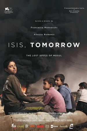 Постер: Isis, Tomorrow - The Lost Souls of Mosul
