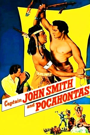 Постер: Captain John Smith and Pocahontas