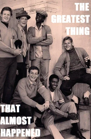 Постер: The Greatest Thing That Almost Happened
