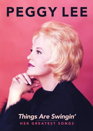 Постер: Peggy Lee: Things Are Swingin'