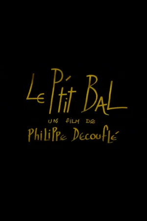 Постер: Le P'tit Bal