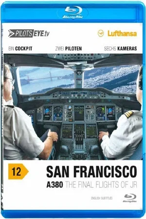 Постер: PilotsEYE.tv San Francisco A380