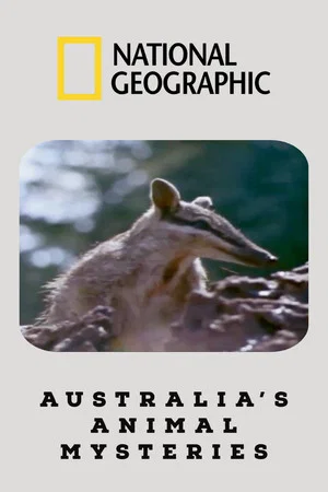Постер: Australia's Animal Mysteries