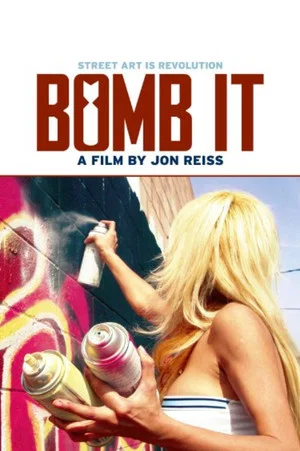 Постер: Bomb It