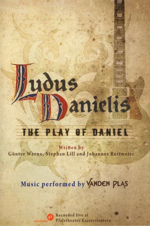 Постер: Ludus Danielis - The Play of Daniel