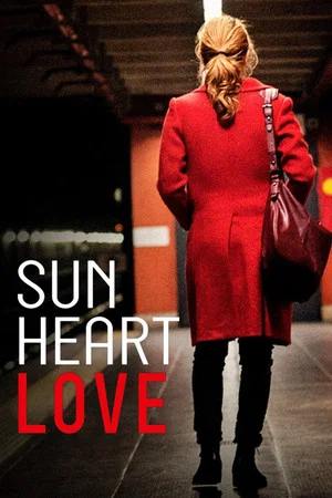 Постер: Sun, Heart, Love