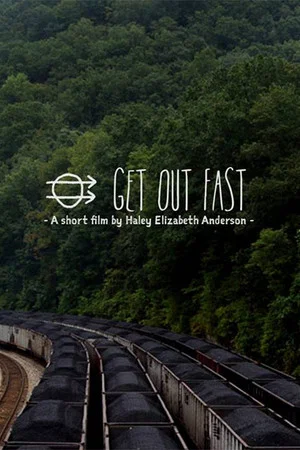 Постер: Get Out Fast