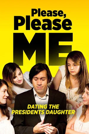 Постер: Please, Please Me!