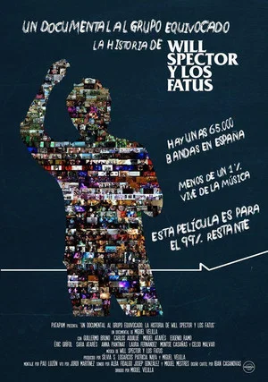 Постер: Un documental al grupo equivocado: La historia de Will Spector y Los Fatus