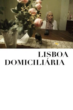 Постер: Lisboa Domiciliária