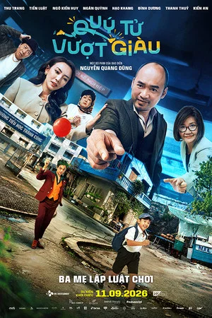 Постер: Quý Tử Vượt Giàu
