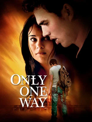 Постер: Only One Way