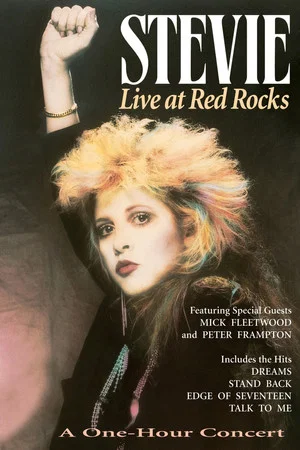 Постер: Stevie Nicks: Live at Red Rocks