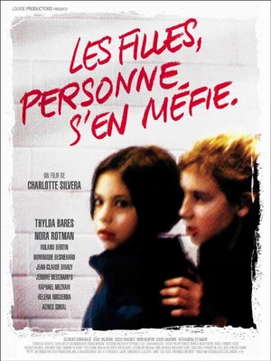 Постер: Les filles, personne s'en méfie