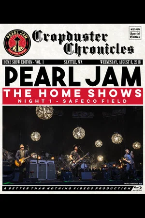 Постер: Pearl Jam: Safeco Field 2018 - Night 1 - The Home Shows [BTNV]