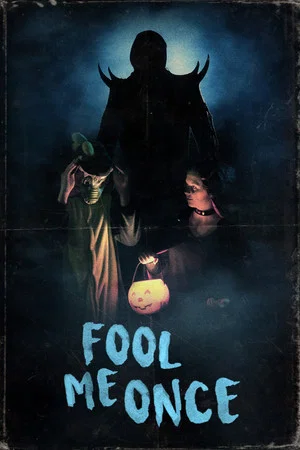 Постер: Fool Me Once