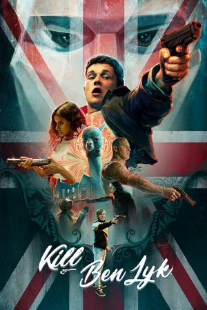 Постер: Kill Ben Lyk